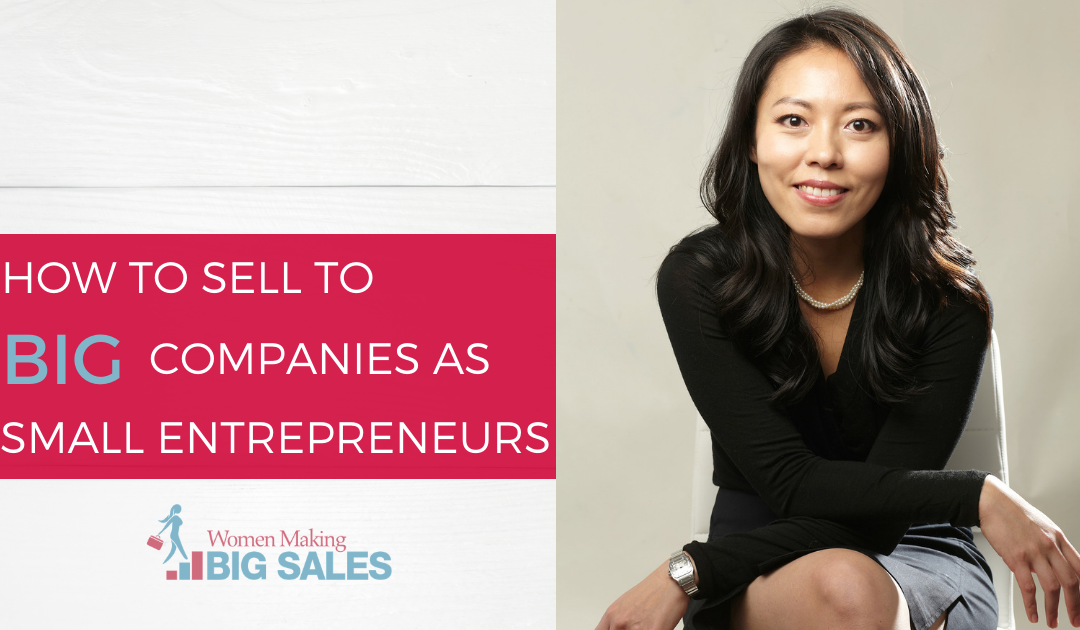 How to sell to big companies as small entrepreneurs